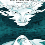 Wakeside: What Dreams May Run